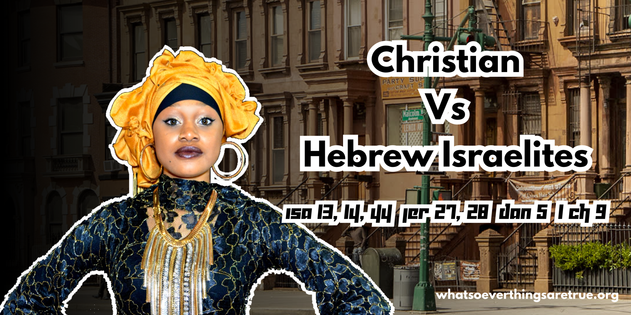 Christian vs Hebrew Israelites, Scripture references used in the apologetic engagement